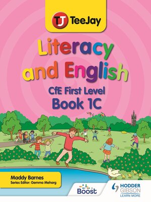 cover image of TeeJay Literacy and English CfE First Level Book 1C